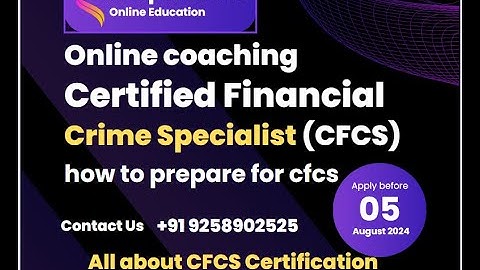 CFCS | How to prepare for Certified Financial Crime Specialist | CFCS Certification |