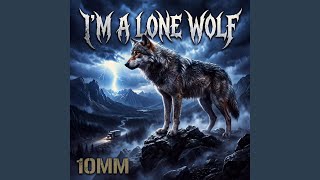 Im A Lone Wolf