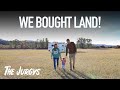 We Bought A Lot Of Land!!