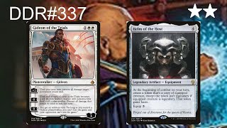 DDR#337 - Gideon of the Trials + Helm of the Host