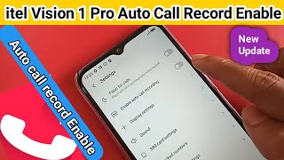 itel vision 1 pro auto call Recording Enable screenshot 5