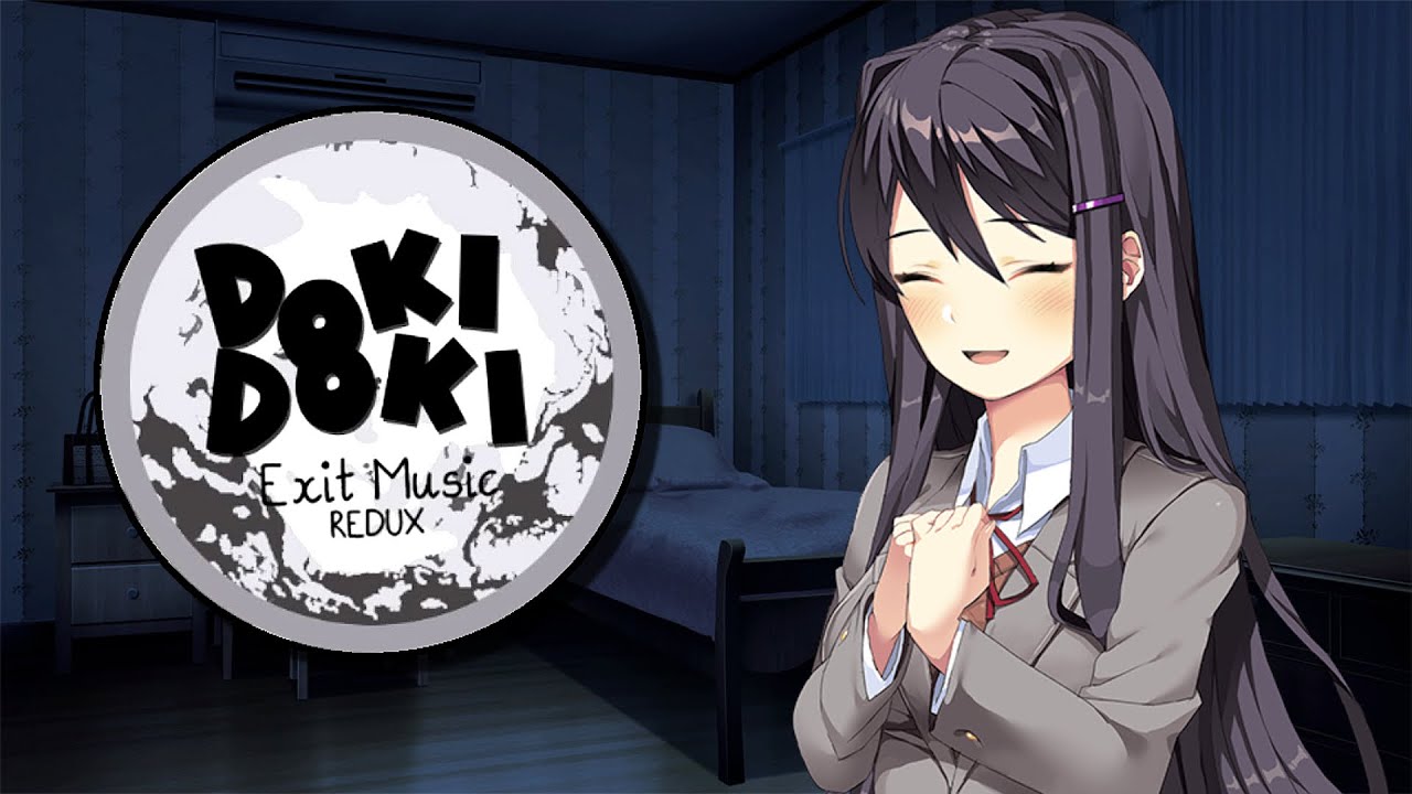 Doki Doki Exit Music Redux: The mod with which I suffered more