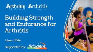 Building Strength and Endurance for Arthritis: A Basic Guide