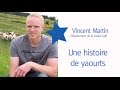 Graines dagriculteurs vincent martin  une histoire de yaourts