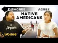 Do all native americans think the same  spectrum