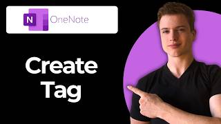 How To Create A Custom Tag In OneNote (Full Guide)