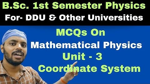 Coordinate System|MCQs|Mathematical Physics|Unit 3|BSc|Physics|1st Semester|All Universities
