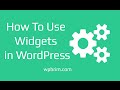 WordPress Widgets - How To Use Widgets in WordPress