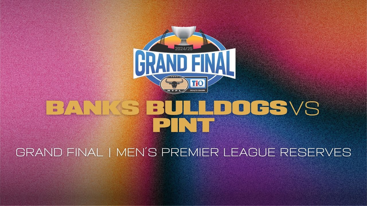 Banks Bulldogs v PINT: 2024/25 TIO NTFL Men's Premier League Reserves ...