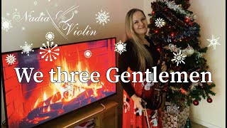 WE THREE GENTLEMEN (Medley) Lindsey Stirling - Nadia Violin Cover | Happy New Year 2022 Resimi