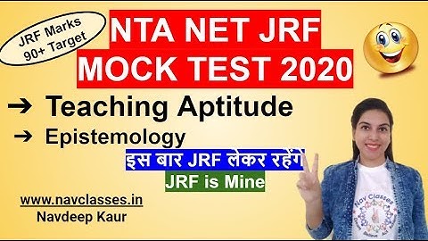 NTA NET JRF MOCK TEST 2020- 9 Teaching Aptitude- Epistemology