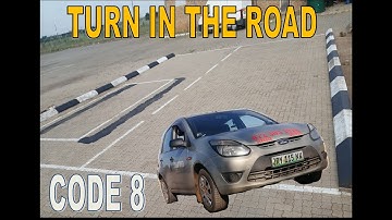 Turn in the road ( 3 point turn ) code 8