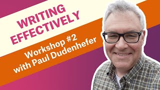 Writing Effectively in Economics - Workshop 2/3 with Paul Dudenhefer