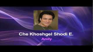 Persian Karaoke - Che Khoshgel Shodi Emshab by Andy