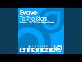 To the stars original mix