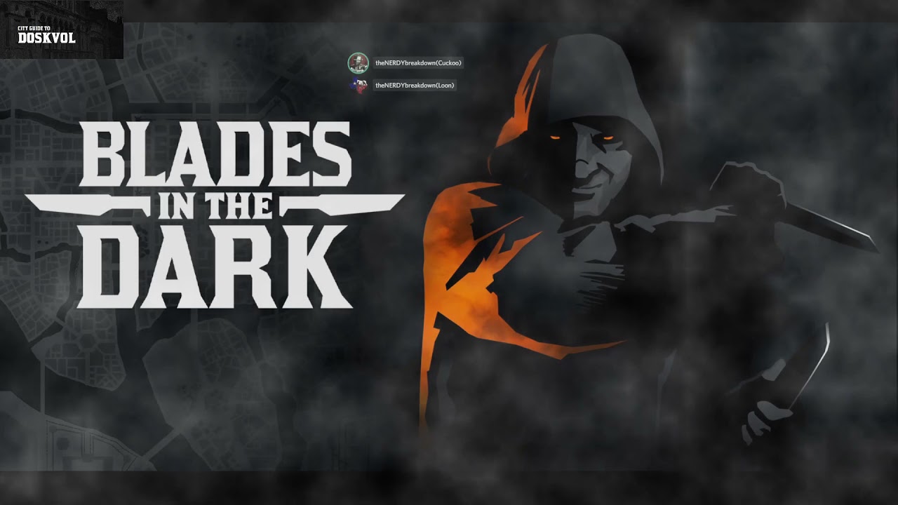 Blades in the Dark Lore Faction Intro YouTube