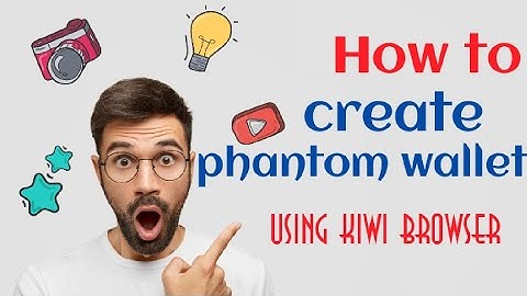 How to create phantom wallet.