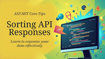 10_Sorting API Response in ASP.NET Core | Dynamic Sorting in Web API | .NET Core Training