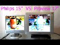 Интересные, квадратные мониторы Philips 15&quot; и Proview 17&quot; рядом | Обзор и сравнение