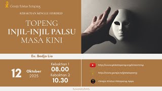 Kebaktian Umum 1 - 12 Oktober 2025