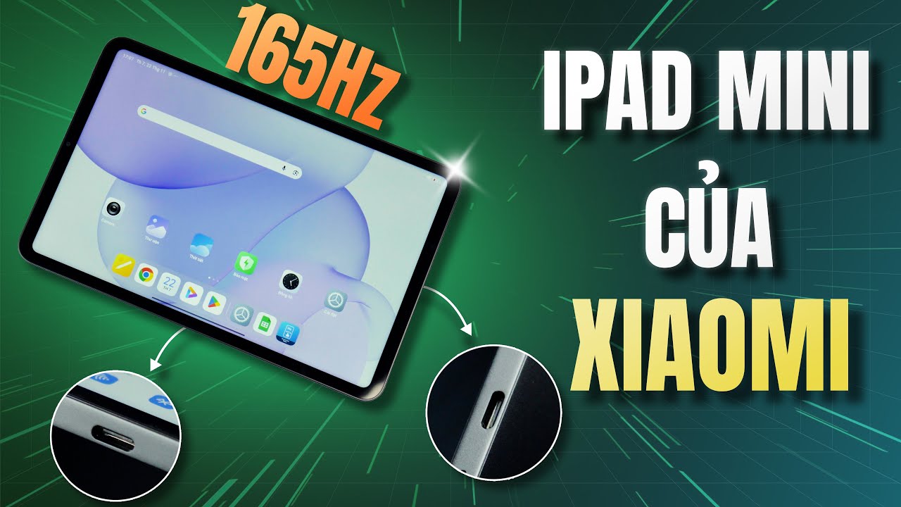 Xiaomi Pad Mini - Cấu Hình Khủng Dimensity 9400+, Màn 165Hz, Chiến Game Siêu Mát!