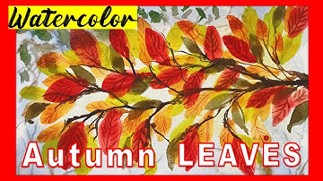 Watercolor Tutorial for Beginners | Fall Leaves | Autumn Colors