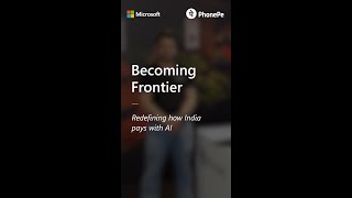 PhonePe |  Reimagining Digital Payments with AI | Becoming Frontier​ screenshot 4