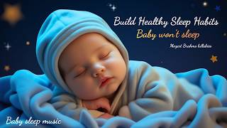 Lullaby for Babies to Go to Sleep🌙Sleep Instantly Baby | Calm Mozart Brahms Lullabies