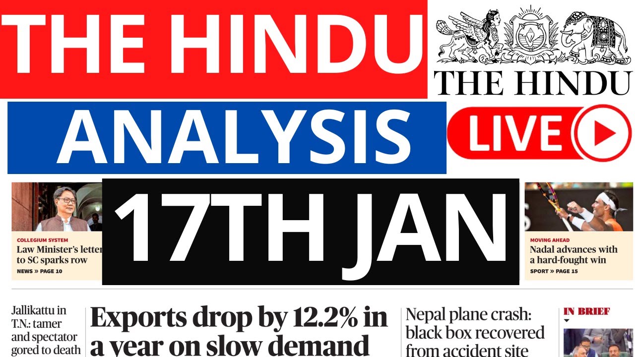 The Hindu Analysis 17 January 2023 | Daily Current Affairs for UPSC IAS ...