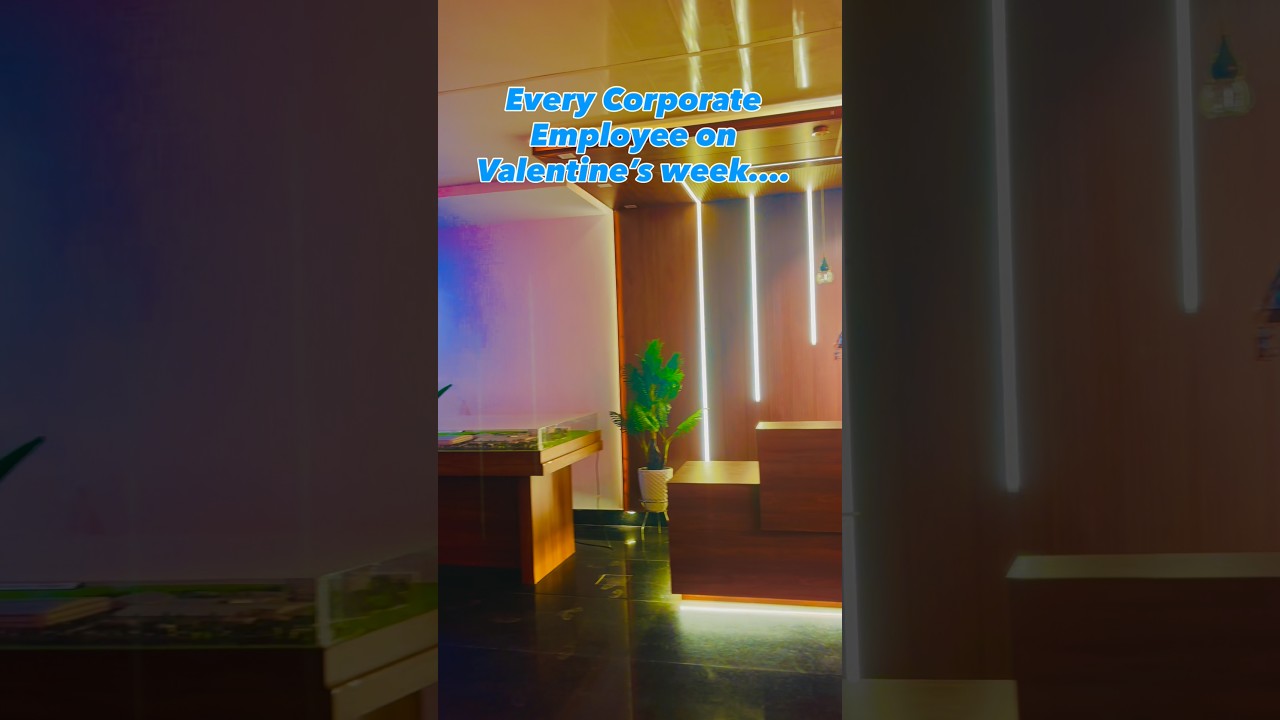 🌹Every Corporate Employee On Valentine’s Week🌹🥹 