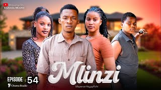 MLINZI Full Episode [ 54 ] #love 