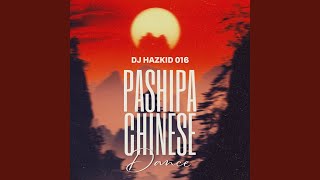 Pashipa Chinese Dance