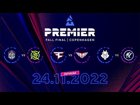 [CS:GO] BLAST Fall Final 2022 - OG vs NIP | FaZe vs Heroic | Fluxo vs G2