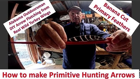 Alabama Outdoorsman Woodsman Making DIY Primitive Arrow Fletching