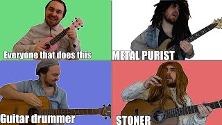Video thumbnail of "annoying types of guitarists"