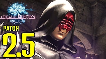 FINAL FANTASY XIV ARR 2.0 - MSQ WALKTHROUGH - NO COMMENTARY - PATCH 2.5 - BEFORE THE FALL - PART 1