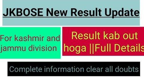 JKBOSE New Result Update |  Both jammu and kashmir divisions || Full Details