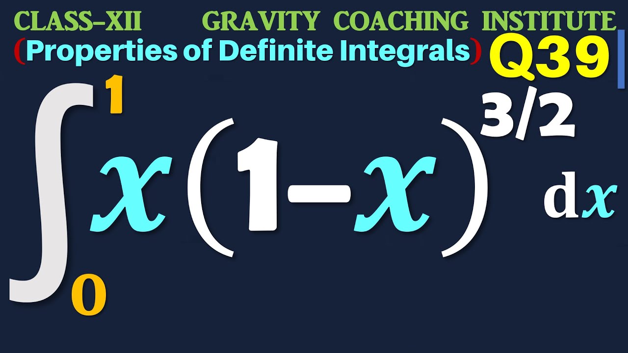 Q39 Integral 0 To 1 X 1 x 3 2 Dx Integrate 1 X 1 x 3 2 Dx q39-integral-0-to-1-x-1-x-3-2-dx-integrate-1-x-1-x-3-2-dx