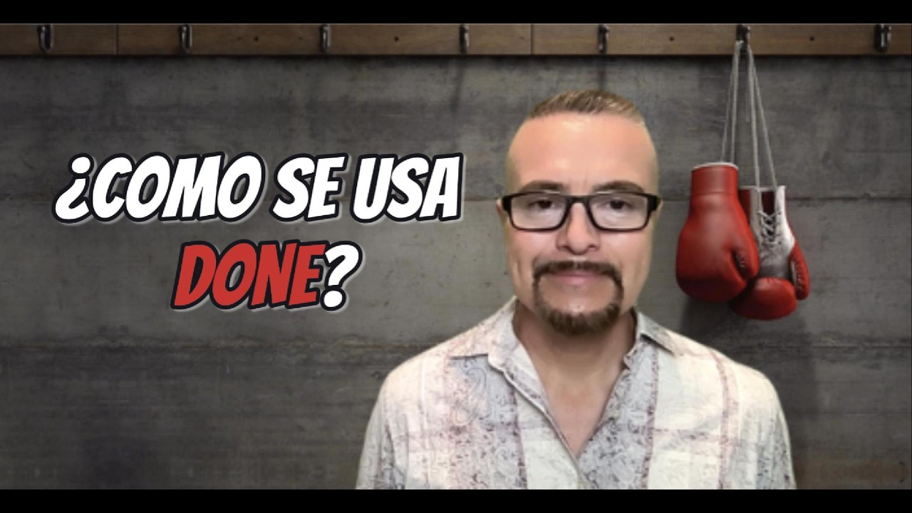 DONE en inglés: significado y todos sus usos explicados