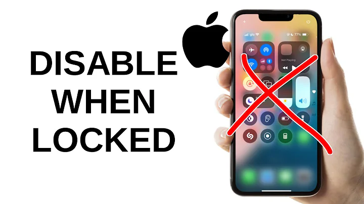 How to Stop Control Center from Working When iPhone is Locked