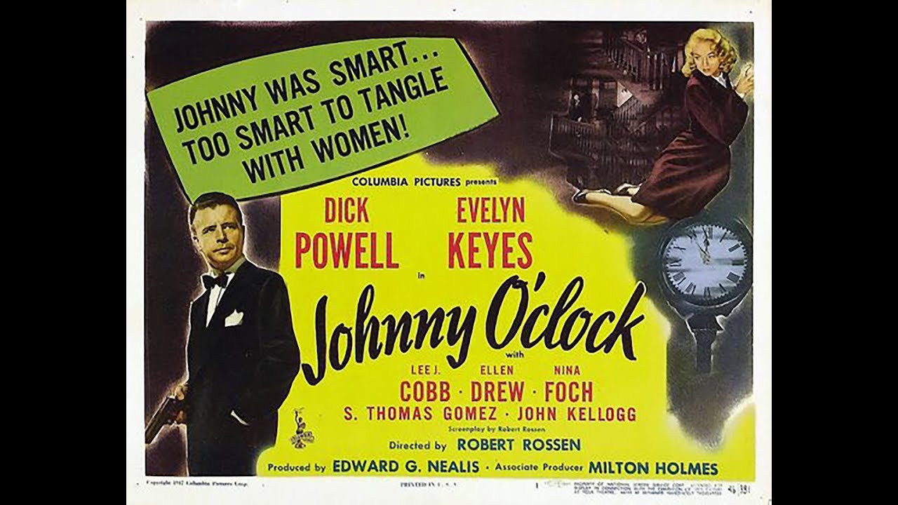 Фильм-нуар Джонни О'Клок (1947) Dick Powell Evelyn Keyes Lee J. Cobb