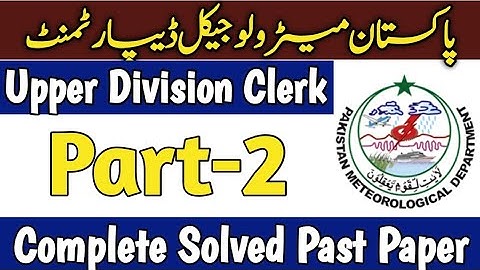 UDC PMD complete solved past paper Part-2 | Pakistan Meteorological Department Past papers #udc