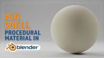 CREATE A PROCEDURAL EGG SHELL MATERIAL IN BLENDER