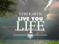 VYBZ KARTEL LIVE YOU LIFE SINGLE H20 RECORDS 21ST HAPILOS DIGITAL VYBZ KARTEL LIVE YOU LIFE SINGLE H20 RECORDS 21ST HAPILOS DIGITAL
