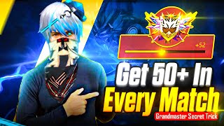 Get 50+ In Every BR Rank Match 🚀 | Secret Of Grandmaster Players 🔥 | New Strategy ✅ screenshot 4