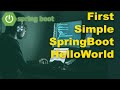 Пишем первое приложение на SpringBoot | First SpringBoot Hello World Example