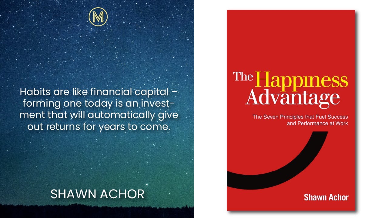 Shawn Achor The Happiness Advantage YouTube