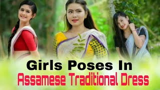 girls pose in mekhela -sador//new Assamese traditional dress 🥰🥰