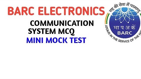BARC ELECTRONICS MINI MOCK TEST ON RANDOM SIGNALS | COMMUNICATION SYSTEM | ISRO | ESE PREPARATION