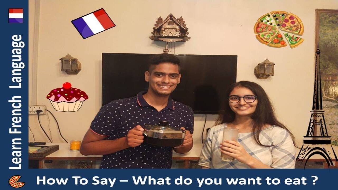 How To Say " What Do You Want To Eat ? " In French|#Shorts|#French - Youtube